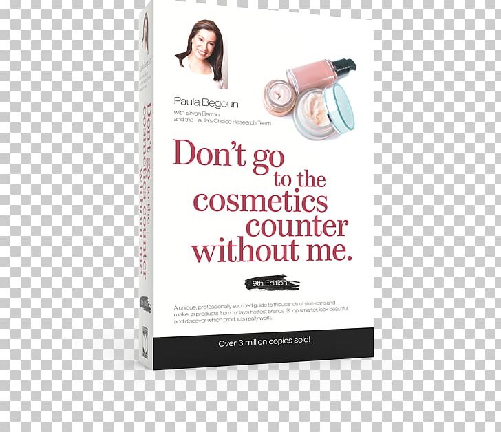 Don't Go To The Cosmetics Counter Without Me Cruelty-free Beauty PNG, Clipart,  Free PNG Download