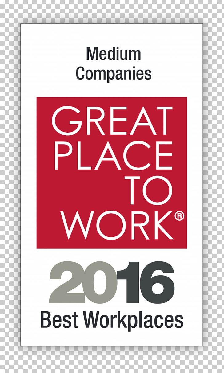 Great Place To Work Health Care United States Business PNG, Clipart, Area, Brand, Business, Company, Employee Benefits Free PNG Download
