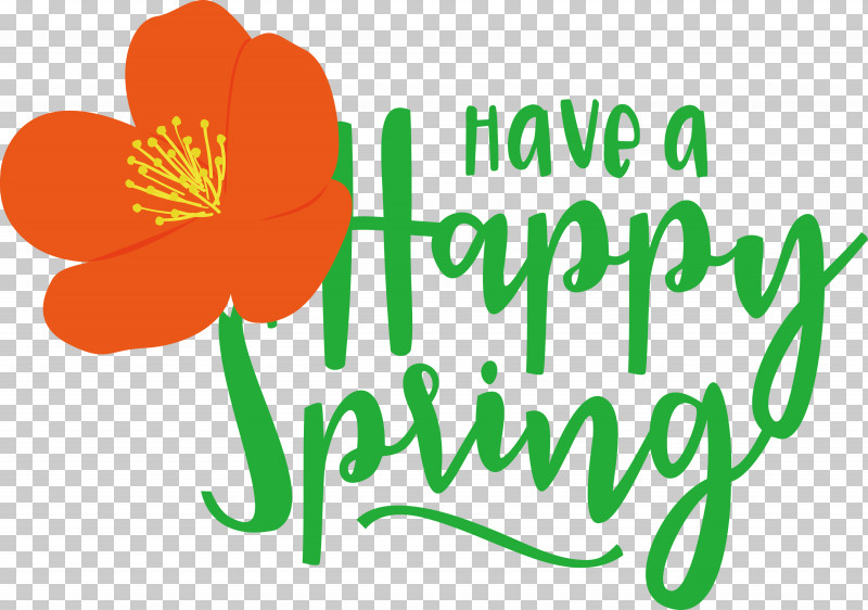 Spring Have A Happy Spring Spring Quote PNG, Clipart, Cut Flowers, Flower, Logo, Osman I, Plants Free PNG Download