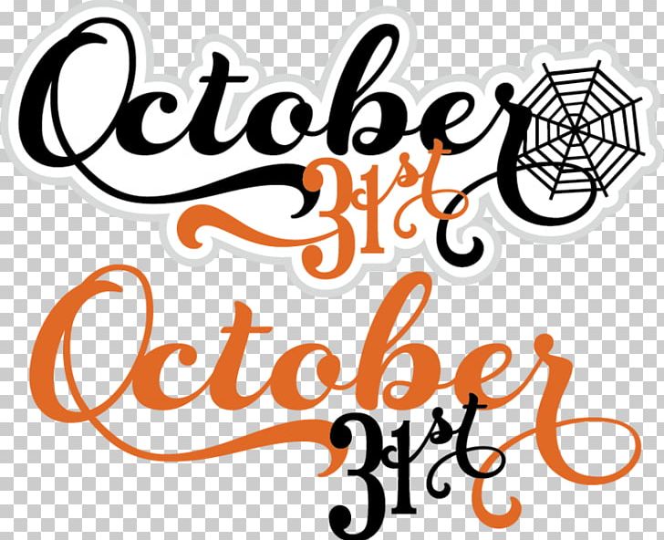 October 31 Halloween PNG, Clipart, Area, Brand, Calligraphy, Cricut, Digital Scrapbooking Free PNG Download