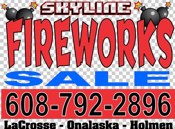 Skyline Fireworks Onalaska Independence Day Video PNG, Clipart, 2017, Advertising, Area, Banner, Brand Free PNG Download