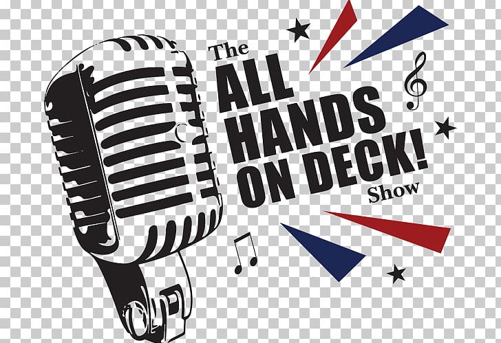 All Hands On Deck Microphone Branson Logo Portland Musical Theater Company PNG, Clipart, All Hands, All Hands On Deck, Audio, Audio Equipment, Brand Free PNG Download
