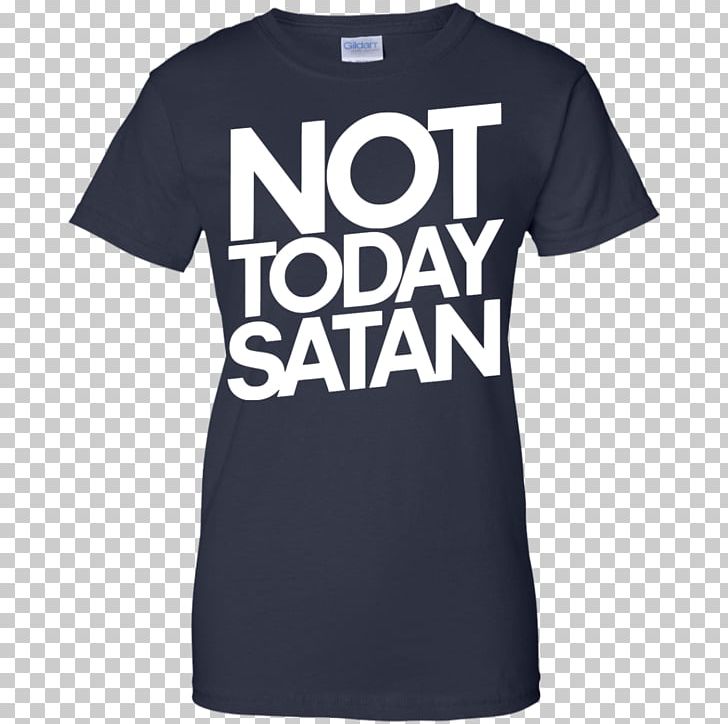 Printed T-shirt Not Today Satan Neckline PNG, Clipart, Active Shirt, Black, Brand, Clothing, Crew Neck Free PNG Download