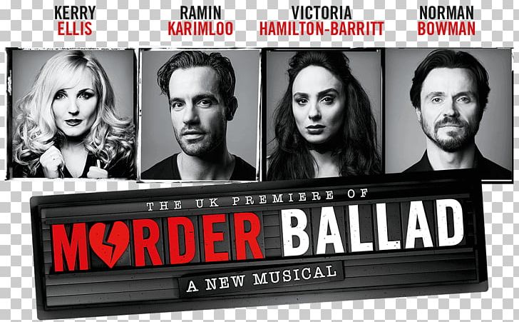 Ramin Karimloo Murder Ballad Arts Theatre Broadway Musical Theatre PNG, Clipart, Actor, Advertising, Ballad, Brand, Broadway Free PNG Download