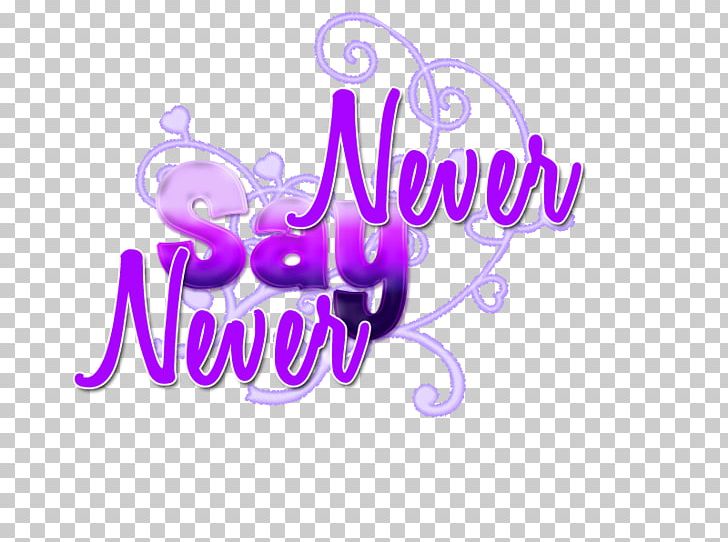 Text Never Say Never (Single Version) What Makes You Beautiful Can't Be Tamed PNG, Clipart, Brand, Cant Be Tamed, Deviantart, Graphic Design, Justin Bieber Free PNG Download