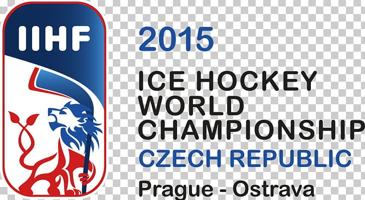 Campionato Mondiale Di Hockey Su Ghiaccio 2015 International Ice Hockey Federation Czech Republic Czech Ice Hockey Association PNG, Clipart, Area, Banner, Blue, Brand, Communication Free PNG Download