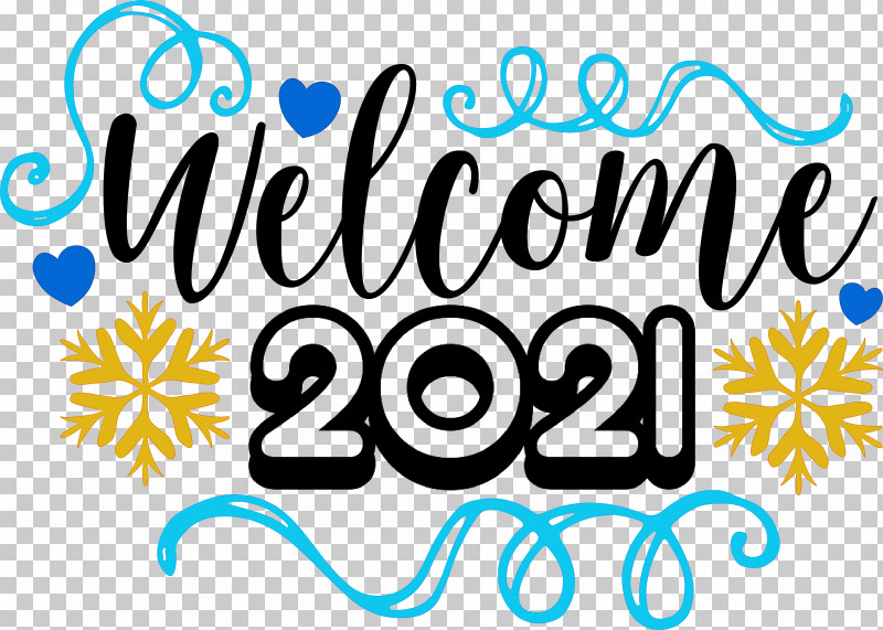 Welcome 2021 Year 2021 Year 2021 New Year PNG, Clipart, 2021 New Year, 2021 Year, Court Shoe, Happiness, Line Free PNG Download