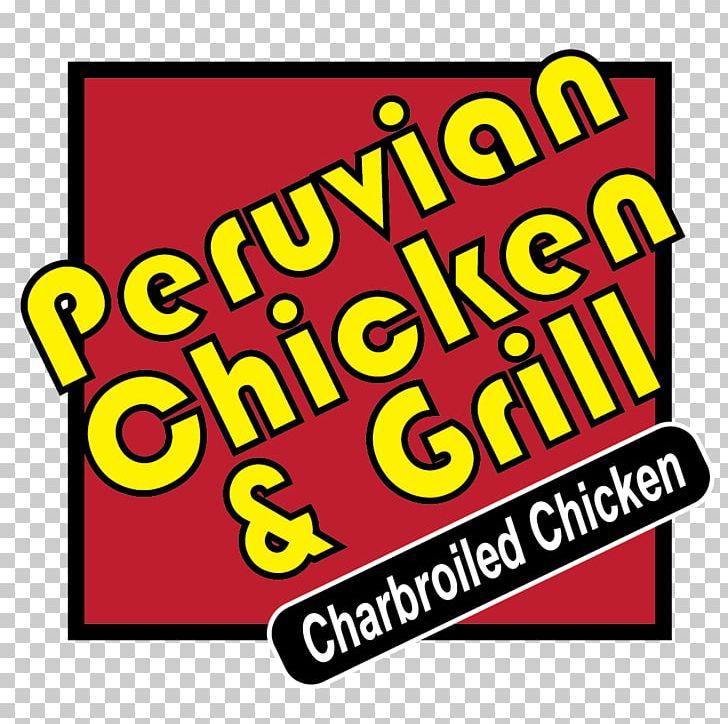 Peruvian Chicken & Grill Dovetail Printing & Signs DC Charbroiled Chicken Afternoon Brand PNG, Clipart, Afternoon, Area, Art, Banner, Brand Free PNG Download