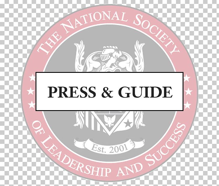 The National Society Of Leadership And Success Morehouse College Leadership Development Organization PNG, Clipart, Bethunecookman University, Brand, Emblem, Honor Society, Label Free PNG Download