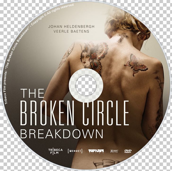 The Broken Circle Breakdown Bluegrass Band If I Needed You Will The Circle Be Unbroken Further On Up The Road PNG, Clipart, Breakdown, Dvd, Felix Van Groeningen, Film, Imdb Free PNG Download