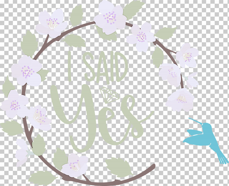 I Said Yes She Said Yes Wedding PNG, Clipart, Floral Design, Flower, I Said Yes, Season, She Said Yes Free PNG Download