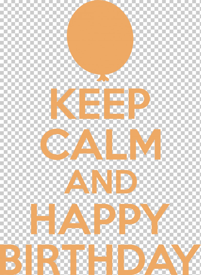 Birthday Keep Calm Happy Birthday PNG, Clipart,  Free PNG Download