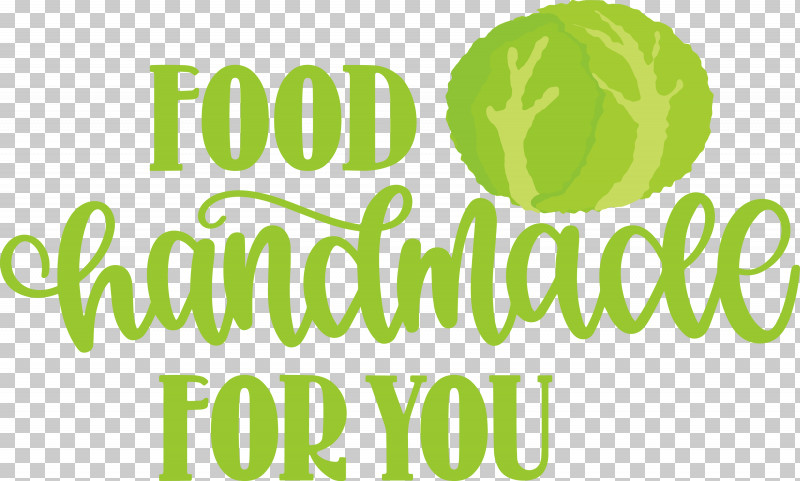 Food Handmade For You Food Kitchen PNG, Clipart, Behavior, Food, Fruit, Green, Human Free PNG Download