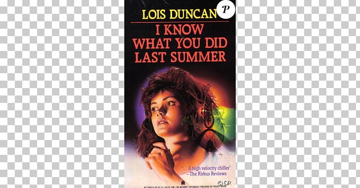 I Know What You Did Last Summer Book Thriller Young Adult Fiction Peter And Wendy PNG, Clipart,  Free PNG Download