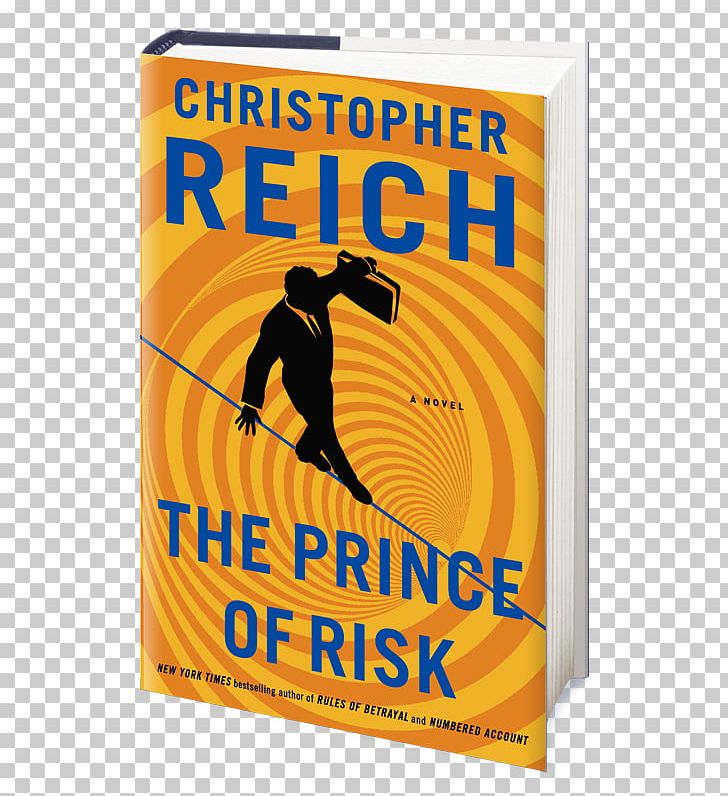 The Prince Of Risk Amazon.com Risks And Rewards The Day After Tomorrow Rules Of Deception PNG, Clipart, Advertising, Amazoncom, Author, Book, Book Review Free PNG Download