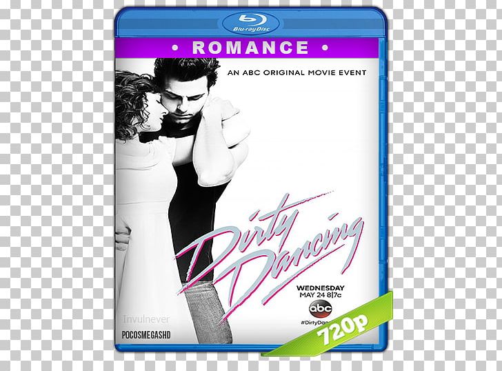 Television Film Television Film Romance Film Dance PNG, Clipart, 2017, Abigail Breslin, Dance, Dirty Dancing, Film Free PNG Download