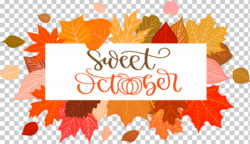 Sweet October October Autumn PNG, Clipart, Autumn, Biology, Fall, Leaf, Maple Leaf M Free PNG Download