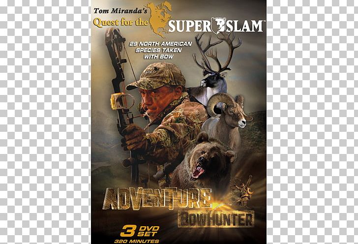 Adventure Bowhunter: Tom Miranda's Quest For The Super Slam Of North American Big Game Bowhunting Archery Bow And Arrow PNG, Clipart,  Free PNG Download