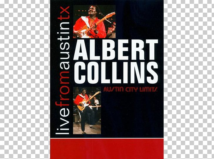 Live From Austin PNG, Clipart, Advertising, Albert Collins, Austin, Austin Powers, Banner Free PNG Download
