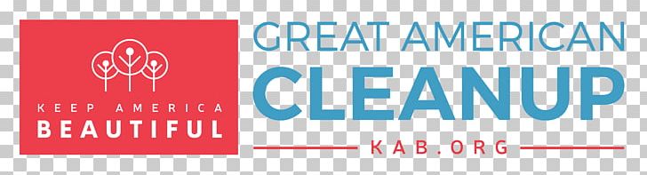 Keep America Beautiful Organization Litter Non-profit Organisation Recycling PNG, Clipart, 2019, America, American, Area, Banner Free PNG Download