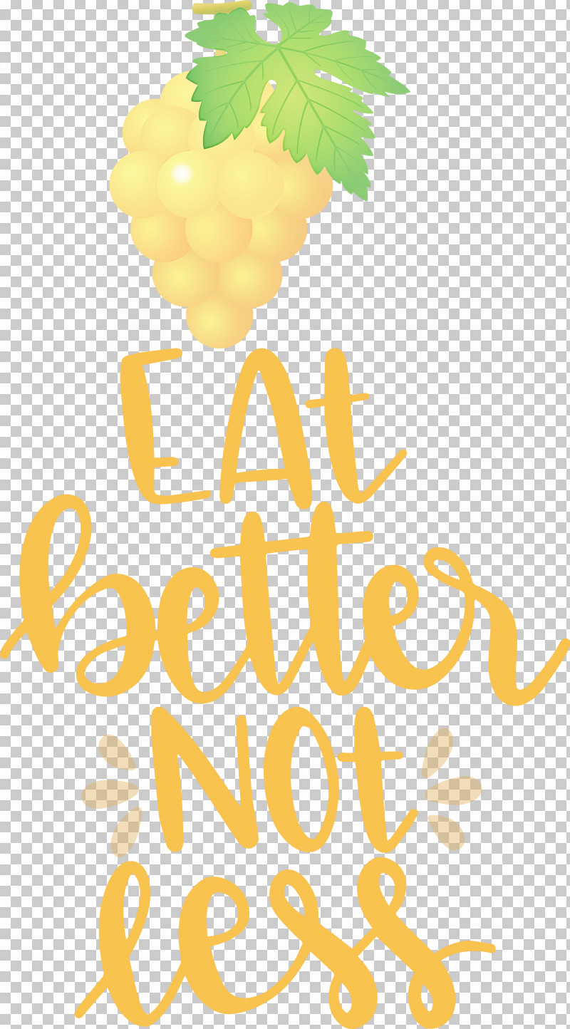 Eat Better Not Less Food Kitchen PNG, Clipart, Floral Design, Food, Fruit, Happiness, Kitchen Free PNG Download