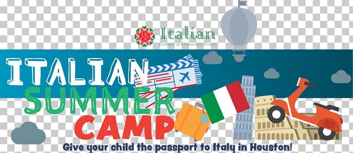 Italy Summer Camp Culture Child PNG, Clipart, Advertising, Art, Arts, Banner, Brand Free PNG Download
