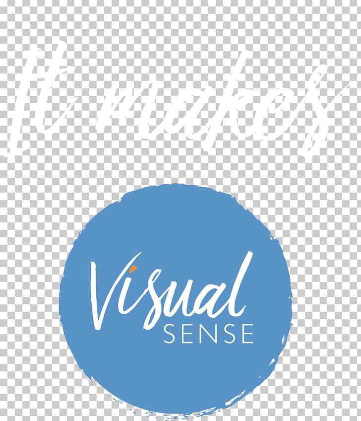 Sense Visual Perception Logo Back To You Brand PNG, Clipart, All Rights Reserved, Back To You, Blue, Brand, Circle Free PNG Download