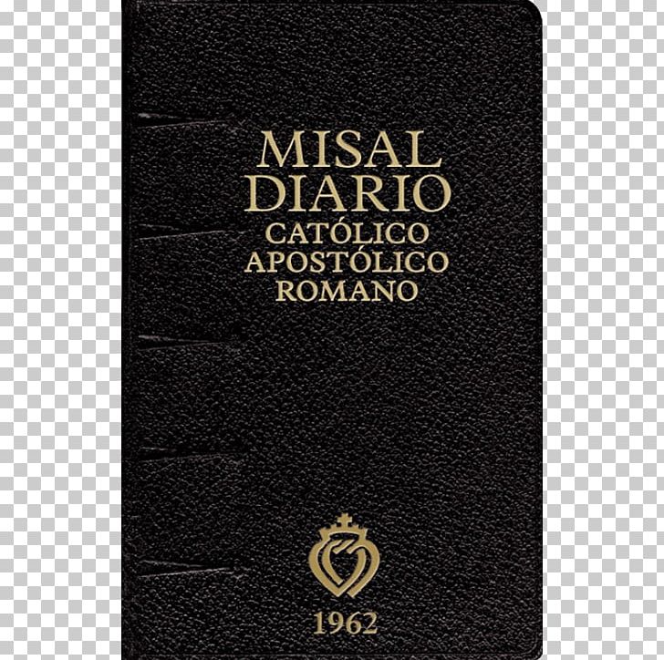 Roman Missal Missel De 1962 Tridentine Mass Council Of Trent PNG, Clipart, Book, Brand, Catholic Church, Catholicism, Label Free PNG Download