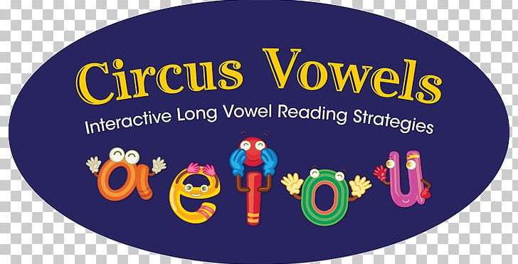 Circus Vowels: The Long And The Short Of It Vowel Length Phonics Learning PNG, Clipart, Area, Blog, Book, Brand, Child Free PNG Download