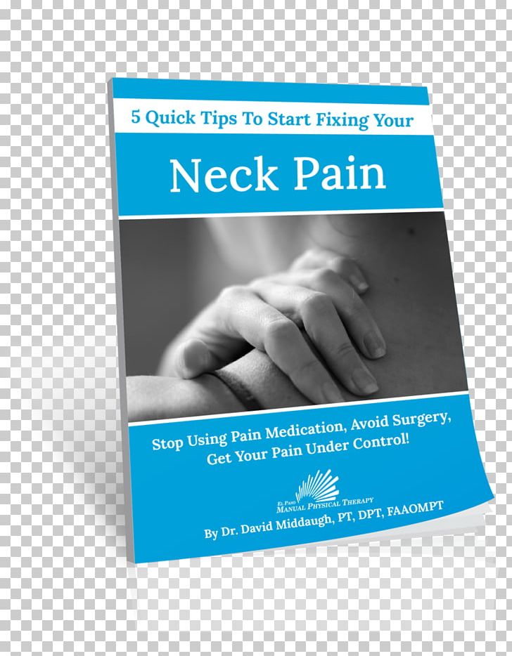 El Paso Manual Physical Therapy Neck Pain Back Pain Surgery PNG, Clipart, Ache, Advertising, Back Pain, Brand, El Paso Free PNG Download