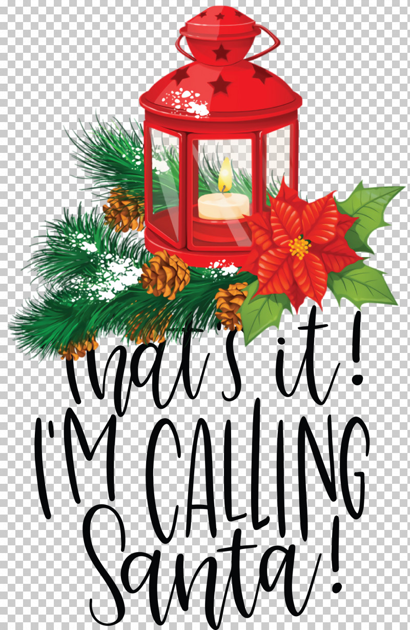 Calling Santa Santa Christmas PNG, Clipart, Calling Santa, Christmas, Christmas Day, Festival, Lantern Free PNG Download