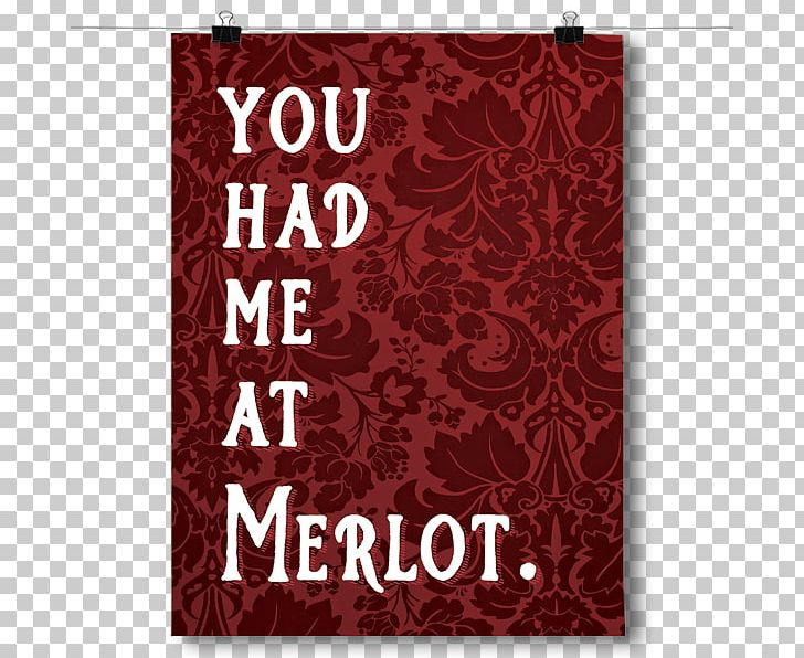 Wine Merlot Maroon Poster Font PNG, Clipart, Food Drinks, Maroon, Merlot, Poster, Standard Paper Size Free PNG Download