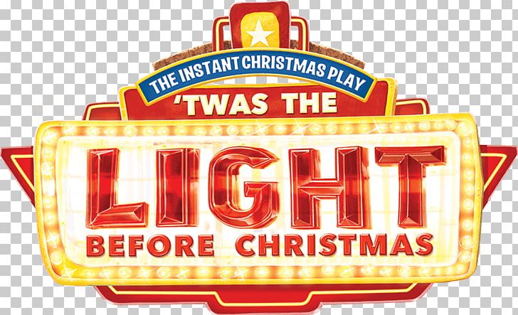 Twas The Light Before Christmas Publicity Posters The Lights Before Christmas Twas The Light Before Christmas The Fun PNG, Clipart, Brand, Christmas Day, Lights Before Christmas, Logo, Poster Free PNG Download