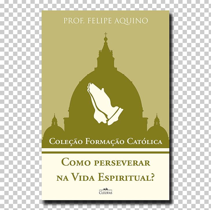 Cléofas Book Prayer Argitaletxe Comei Da Minha Carne PNG, Clipart, Bible, Book, Brand, Catholic Church, Divinity Free PNG Download