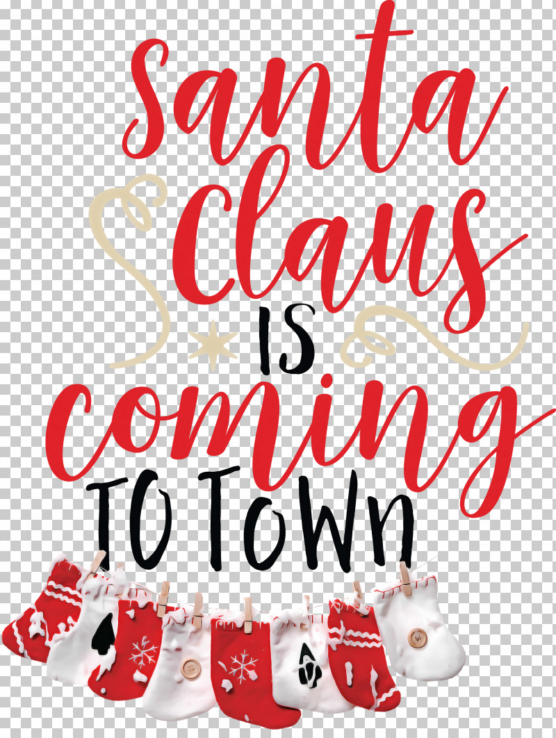 Santa Claus Is Coming Santa Claus Christmas PNG, Clipart, Christmas, Christmas Day, Christmas Decoration, Christmas Ornament, Decoration Free PNG Download