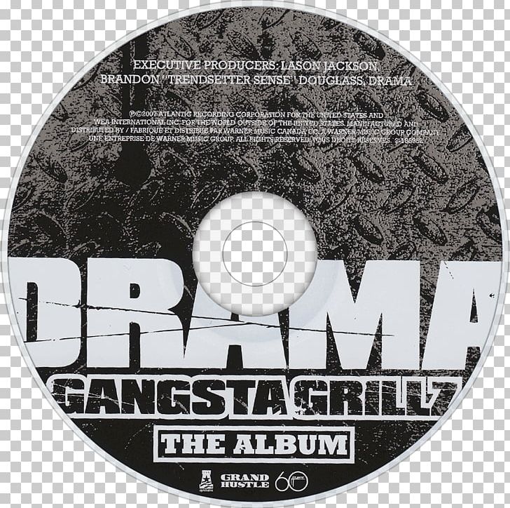 Gangsta Grillz: The Album Compact Disc DVD Atlanta Artist PNG, Clipart, Artist, Atlanta, Brand, Compact Disc, Dj Drama Free PNG Download