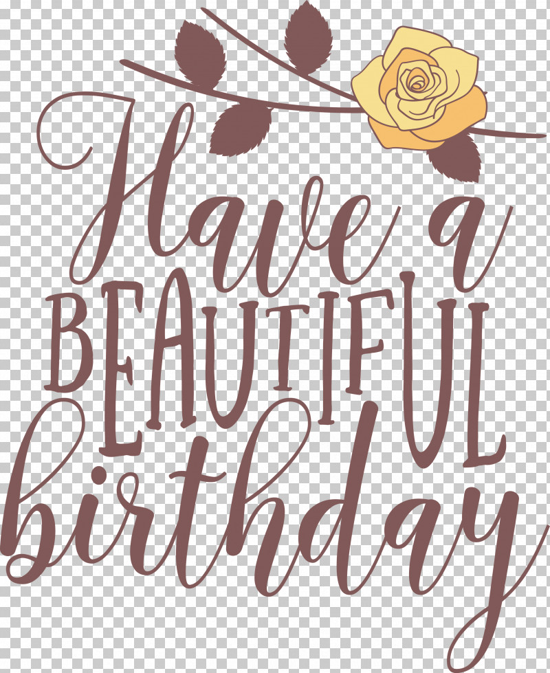 Beautiful Birthday PNG, Clipart, Beautiful Birthday, Calligraphy, Flower, Meter Free PNG Download