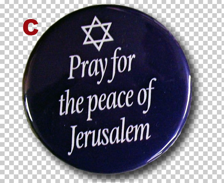 Pray For The Peace Of Jerusalem Collar Pin Q33 NY Judaism PNG, Clipart, Badge, Brand, Button, Chai, Collar Free PNG Download