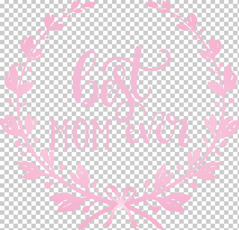 Mothers Day Best Mom Ever Mothers Day Quote PNG, Clipart, Best Mom Ever, Blazer, Blouse, Cardigan, Clothing Free PNG Download