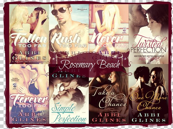 Never Too Far Rosemary Beach Forever Too Far The Vincent Boys Fallen Too Far PNG, Clipart, Abbi Glines, Book Series, Collage, Existence, Fallen Too Far Free PNG Download