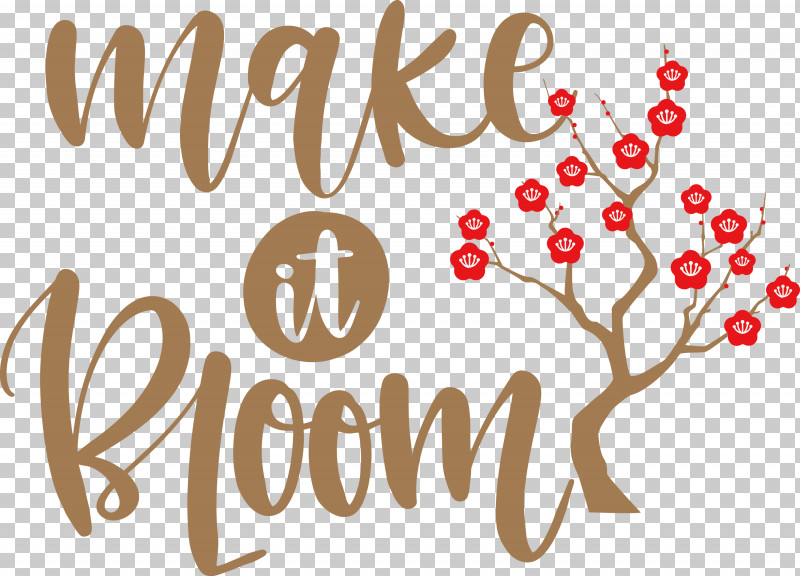 Make It Bloom Bloom Spring PNG, Clipart, Amazoncom, Bloom, Calligraphy, Diary, Floral Design Free PNG Download