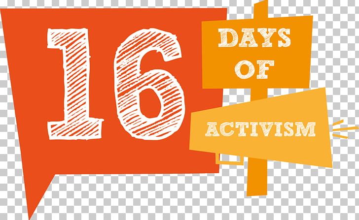 16 Days Of Activism Against Gender-based Violence International Day For The Elimination Of Violence Against Women Social Media PNG, Clipart, 25 November, Activism, Activist, Area, Birthday Free PNG Download
