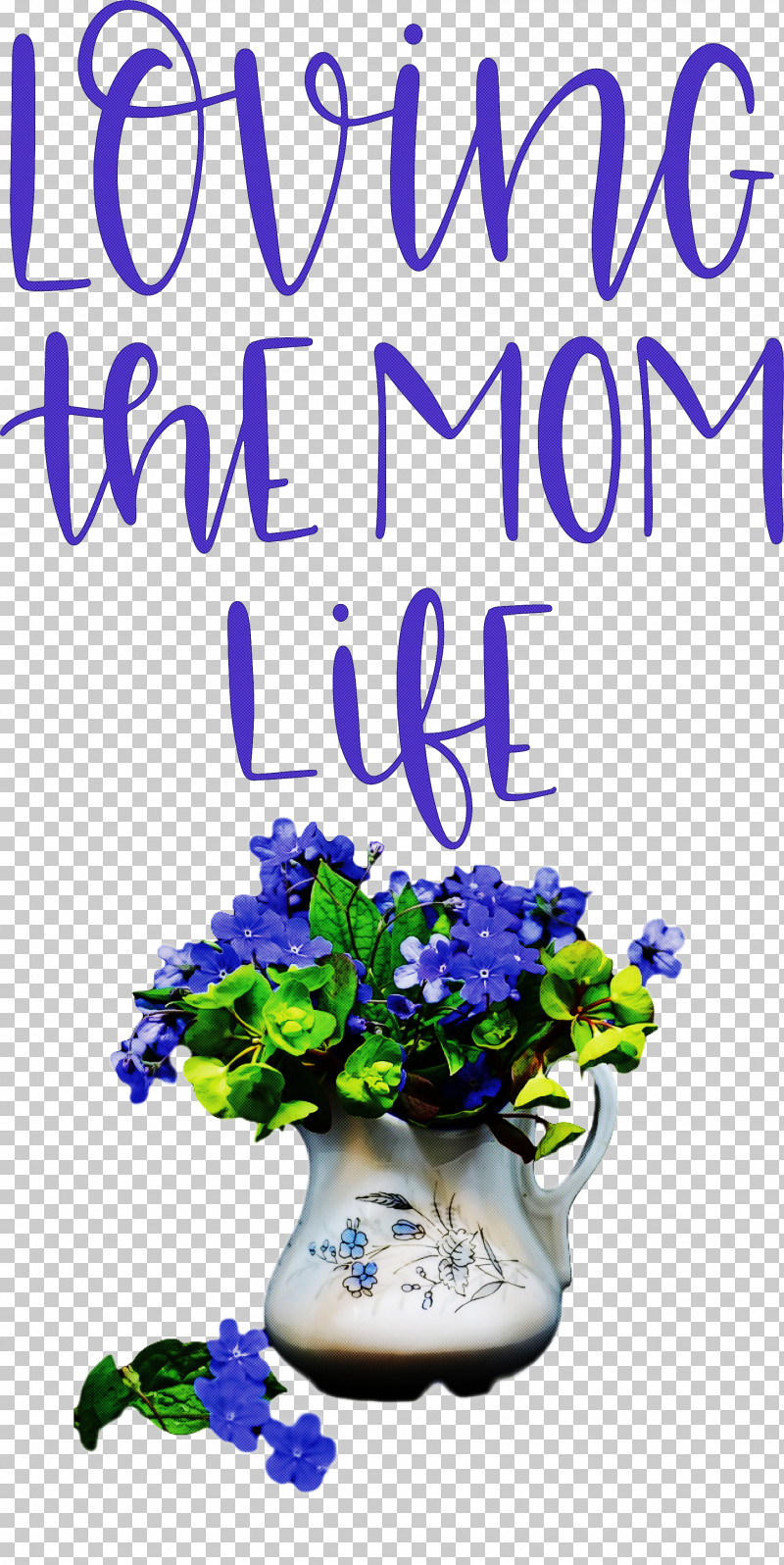 Mothers Day Mothers Day Quote Loving The Mom Life PNG, Clipart, Cobalt Blue, Coffee, Coffee Cup, Coffee Mug, Cut Flowers Free PNG Download