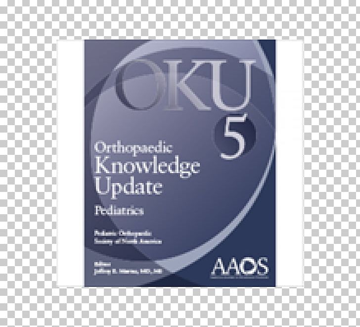 Orthopaedic Knowledge Update: Pediatrics Poster Orthopedic Surgery Knee Hip PNG, Clipart, Brand, Hip, Knee, Knowledge, Knowledge Edition Free PNG Download