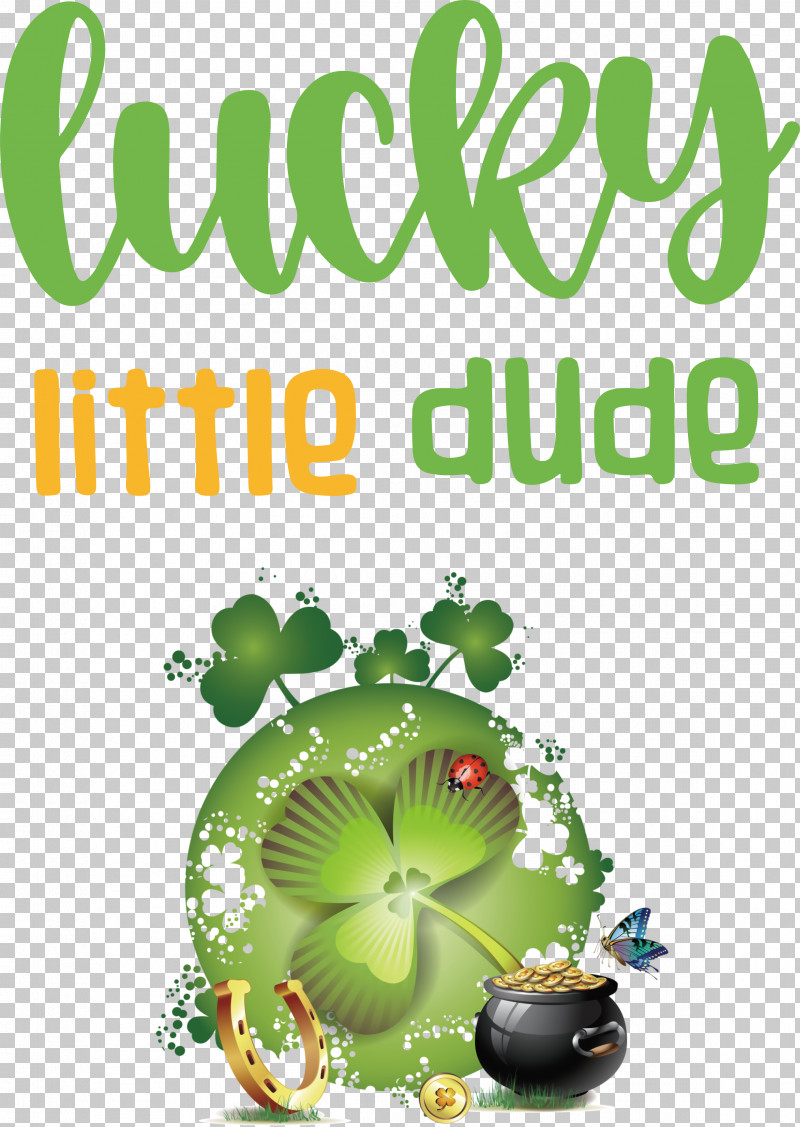 Lucky Little Dude Patricks Day Saint Patrick PNG, Clipart, Floral Design, Flower, Fruit, Green, Herbal Medicine Free PNG Download