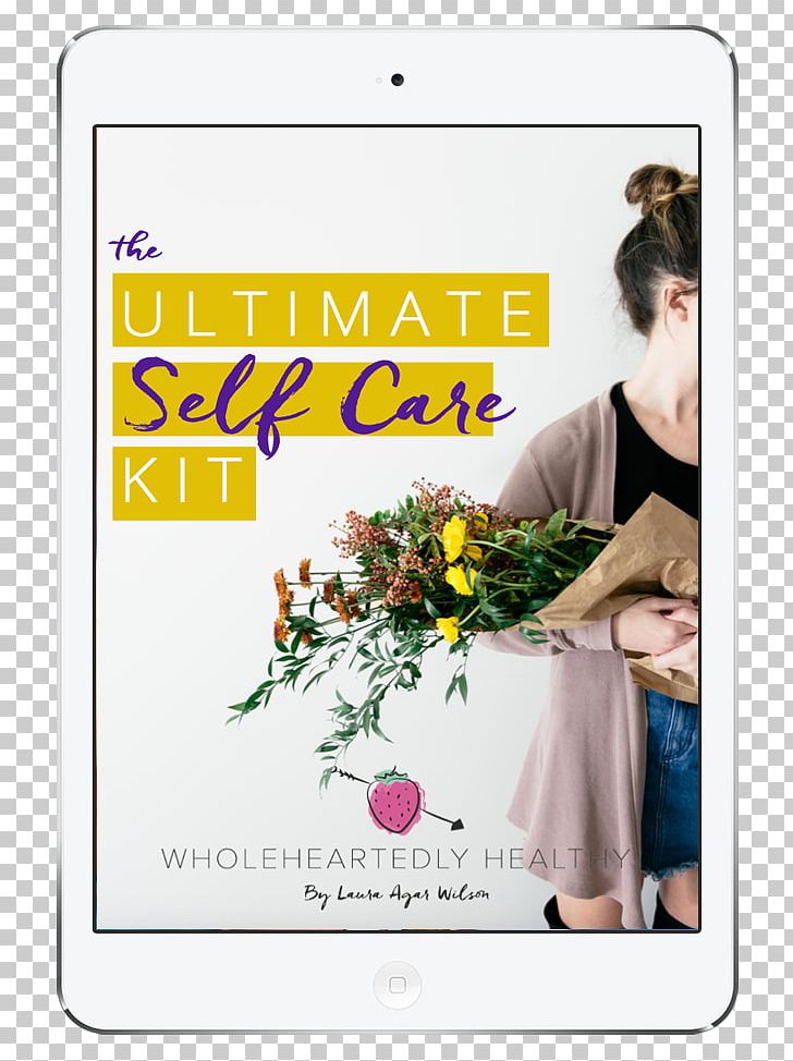 Self-care Health Care Self-medication Mental Health PNG, Clipart, Bad Breath, Blog, Child, Chronic Condition, Floral Design Free PNG Download