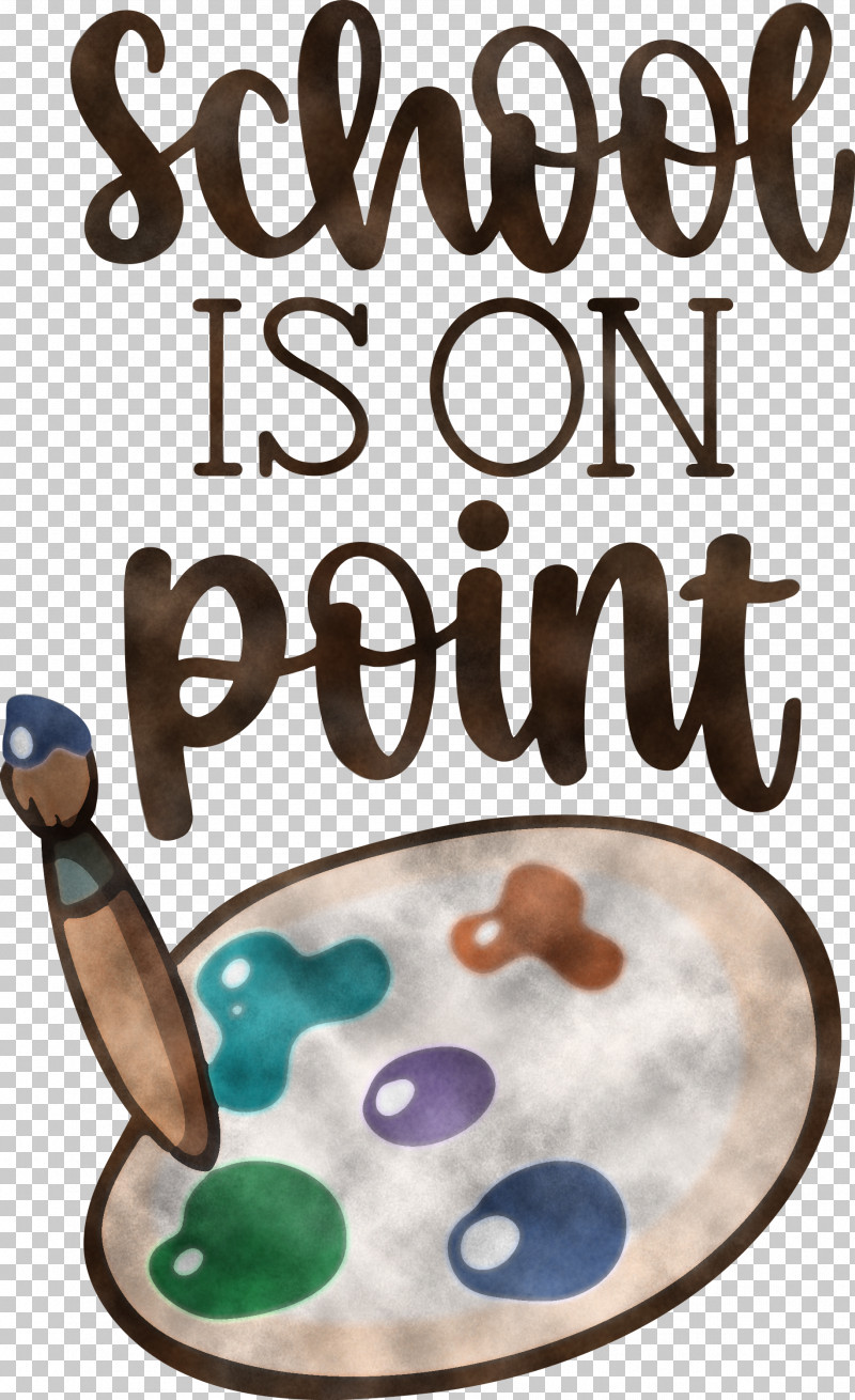 School Is On Point School Education PNG, Clipart, Candy, Coffee, Coffee Bean Tea Leaf, Education, Kitchen Free PNG Download