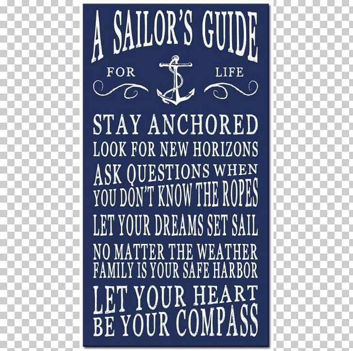 Sailor Quotation Navy Saying Sailing PNG, Clipart, Advertising, Army, Author, Banner, Internet Free PNG Download