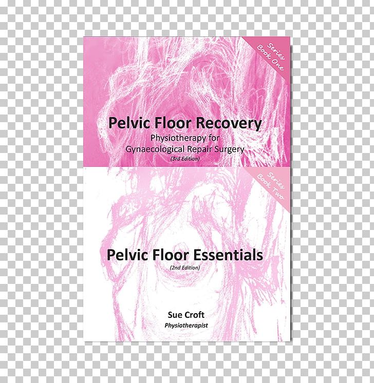 Pelvic Floor Recovery: A Physiotherapy Guide For Gynaecological Repair Surgery Book PNG, Clipart, Art, Book, Ebook, Gynaecology, Line Free PNG Download