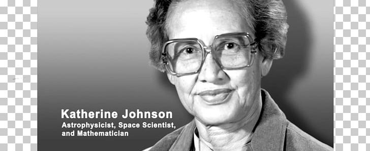 Katherine Johnson Hidden Figures NASA International Space Station United States PNG, Clipart, Black And White, Brand, Communication, Engineering, Face Free PNG Download
